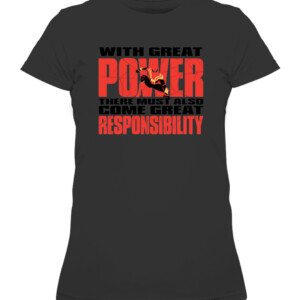 With great power there must also come great responsibility Shirt Spider Man No Way Home CAWTS black front.jpg