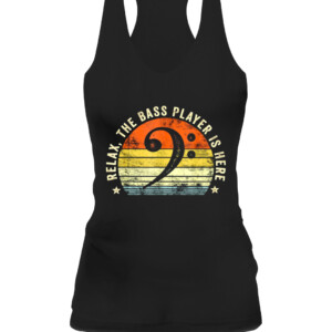 Relax The Bass Player Is Here Bassist Gifts Music Guitar T Shirt CAWT black front.jpg