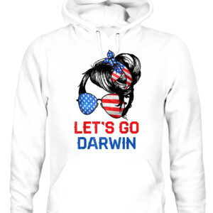 Let's Go Darwin Shirt Women Girl Lets Go USA Flag Messy Bun T Shirt CAUH white front.jpg