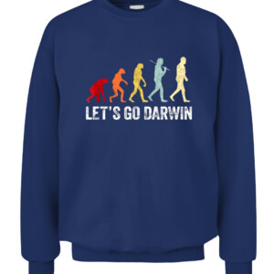 Funny Let's Go Darwin shirt Charles Darwin quote Evolution T Shirt CACS navy front.jpg