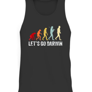 Funny Let's Go Darwin shirt Charles Darwin quote Evolution T Shirt CATT black front.jpg