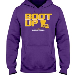 BOOT UP SHIRT LSU Tigers and Lady Tigers Hoddie