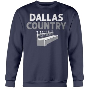 DALLAS COUNTRY SHIRT DALLAS COWBOYS Crewneck