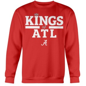 KINGS OF ATL SHIRT Alabama Crimson Tide Crewneck