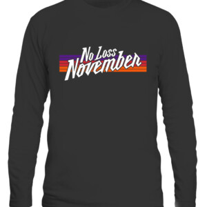NO LOSS NOVEMBER SHIRT PHOENIX SUNS CALS black front.jpg