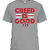 CREED IS GOOD SHIRT CREED HUMPHREY Kansas City Chiefs CABT sport grey front.jpg