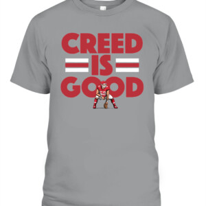 CREED IS GOOD SHIRT CREED HUMPHREY Kansas City Chiefs CAPT sport grey front.jpg