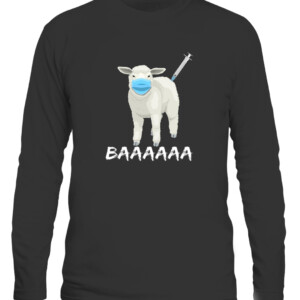 BAAAAA Sheep or sheeple anti vaccine or vax and facemask Essential T Shirt Anti Joe Biden CALS black front.jpg