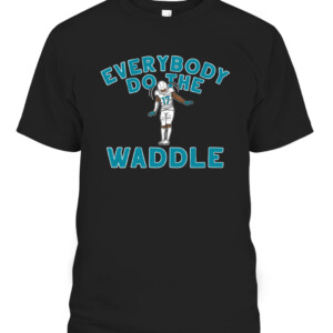 EVERYBODY DO THE WADDLE SHIRT JAYLEN WADDLE Miami Dolphins CABT black front.jpg