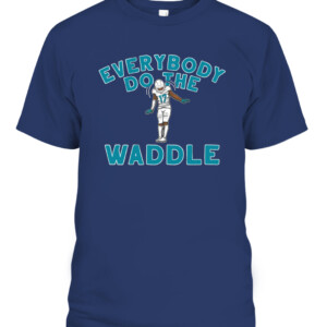 EVERYBODY DO THE WADDLE SHIRT JAYLEN WADDLE Miami Dolphins CABT navy front.jpg