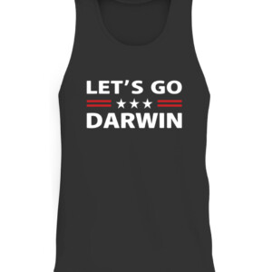 Lets Go Darwin Shirt Funny Sarcastic men Let’s Go Darwin T Shirt CATT black front.jpg
