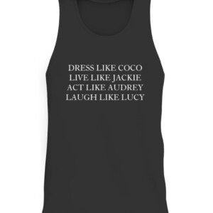 Dress like coco live like jackie T Shirt CATT black front.jpg