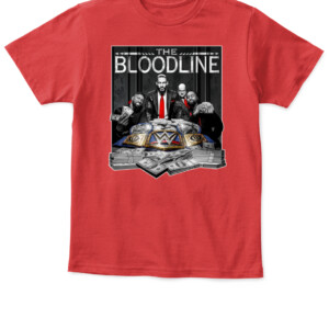 The Bloodline T Shirt Roman Reigns WWE The Bloodline We The Ones APKT red front.jpg