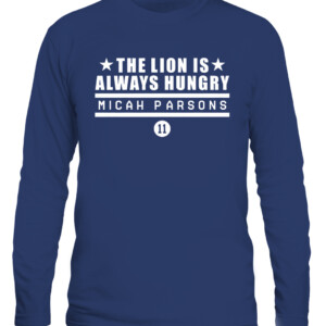 THE LION IS ALWAYS HUNGRY SHIRT MICAH PARSONS Dallas Cowboys CALS navy front.jpg