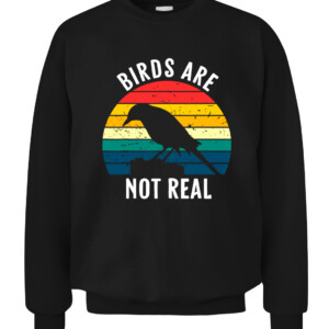 Birds Are Not Real Retro Vintage Conspiracy Theory T Shirt