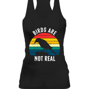 Birds Are Not Real Retro Vintage Conspiracy Theory T Shirt