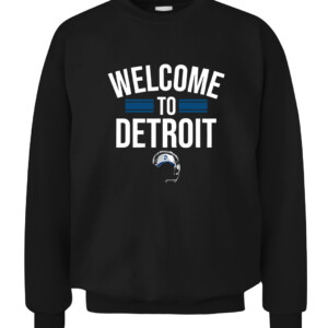 WELCOME TO DETROIT SHIRT Detroit Lions Dan Campbell CACS black front.jpg