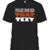 SEND THAT TEXT SHIRT Cincinnati Bengals CABT black front.jpg