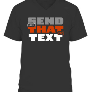 SEND THAT TEXT SHIRT Cincinnati Bengals CAVN black front.jpg