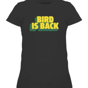 BIRD IS BACK SHIRT Sue Bird Seattle Storm