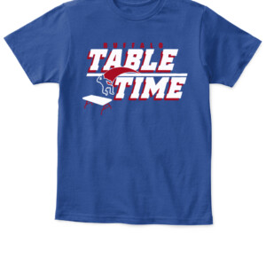 BUFFALO TABLE TIME SHIRT BUFFALO BILLS APKT royal front.jpg