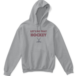 LET'S DO THAT HOCKEY COLORADO SHIRT Colorado Avalanche APKH sport grey front.jpg