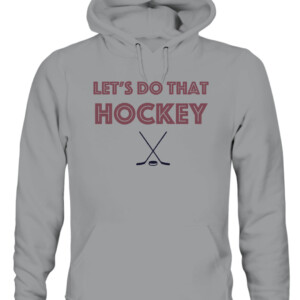 LET'S DO THAT HOCKEY COLORADO SHIRT Colorado Avalanche CAUH sport grey front.jpg