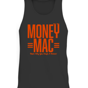 MONEY MAC SHIRT MONEY MAC THAT WHY YOU DRAFT A KICKER EVAN MCPHERSON Cincinnati Bengals CATT black front.jpg