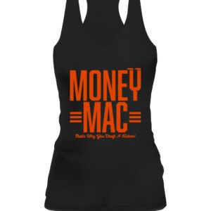 MONEY MAC SHIRT MONEY MAC THAT WHY YOU DRAFT A KICKER EVAN MCPHERSON Cincinnati Bengals CAWT black front.jpg