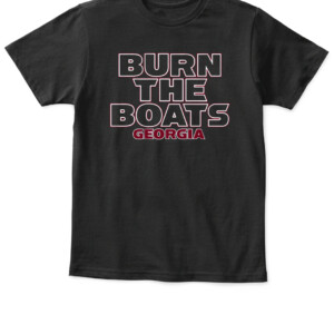 GEORGIA BURN THE BOATS SHIRT GEORGIA BULLDOGS APKT black front.jpg