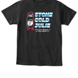 Stone Cold Julie Shirt Chris Jones Julie Collins Kansas City Chiefs