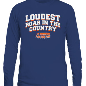 LOUDEST ROAR IN THE COUNTRY SHIRT Auburn Tigers CALS navy front.jpg