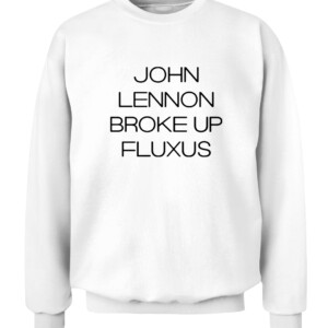 JOHN LENNON BROKE UP FLUXUS SHIRT CACS white front.jpg