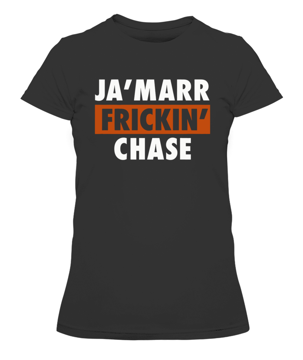 Ja'marr Chase Cincinnati Bengals Ja'marr Frickin' Chase shirt