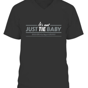 IT'S NOT JUST TIE, BABY SHIRT Las Vegas Raiders CAVN black front.jpg