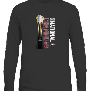 Georgia Bulldogs College Football Playoff 2021 National Champions Trophy Shirt CALS black front.jpg