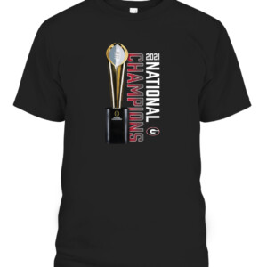 Georgia Bulldogs College Football Playoff 2021 National Champions Trophy Shirt CAPT black front.jpg