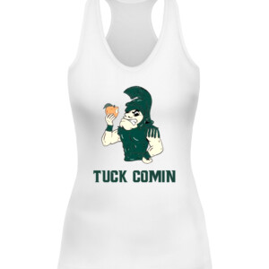 TUCK COMIN SHIRT Michigan State Spartans CAWT white front.jpg