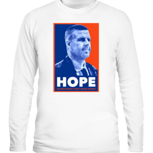 Sean McDermott HOPE Shirt Sean McDermott HOPE SCARED MONEY DONT MAKE MONEY Buffalo Bills CALS white front.jpg