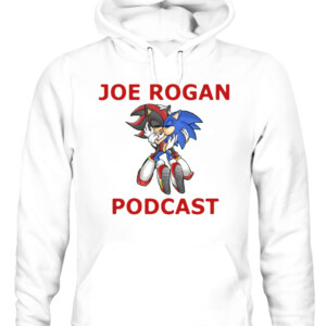 JOE ROGAN PODCAST SHIRT SONIC KISS SHADOW CAUH white front.jpg