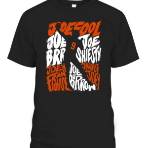 NICKNAMES Shirt JOE BURROW Joe Cool, Joe Brr, Joe Shiesty, Joey Franchise, Jackpot Joey Cincinnati Bengals CAPT black front.jpg