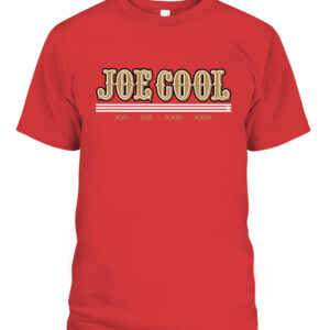 JOE COOL SHIRT Joe Montana San Francisco 49ers CAPT red front.jpg