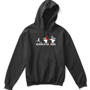 KICK IS FOR LOSERS SHIRT