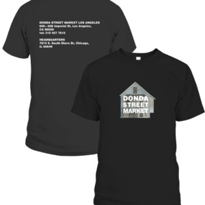 DONDA STREET MARKET SHIRT Kanye West Celebrates Kanye's Childhood Home in Chicago T Shirt