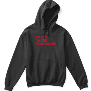 DEATH. TAXES. TOM BRADY. SHIRT Tom Brady Tampa Bay Buccaneers APKH black front.jpg