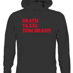 DEATH. TAXES. TOM BRADY. SHIRT Tom Brady Tampa Bay Buccaneers CAUH black front.jpg