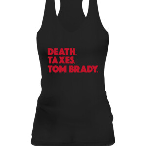 DEATH. TAXES. TOM BRADY. SHIRT Tom Brady Tampa Bay Buccaneers CAWT black front.jpg