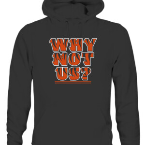 CINCINNATI WHY NOT US SHIRT Cincinnati Bengals CAUH black front.jpg