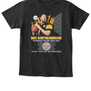 Thank You For The Memories Ben Roethlisberger 2004 2022 T Shirt Pittsburgh Steelers APKT black front.jpg