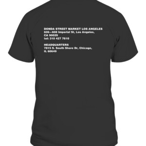 DONDA STREET MARKET SHIRT Kanye West Celebrates Kanye's Childhood Home in Chicago CAPT black back.jpg